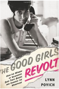 Women Don't Write Here - The Good Girls Revolt